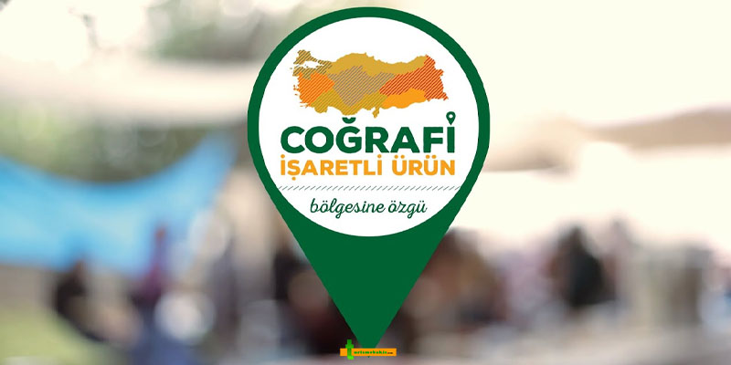 Coğrafi İşaretli Ürünler